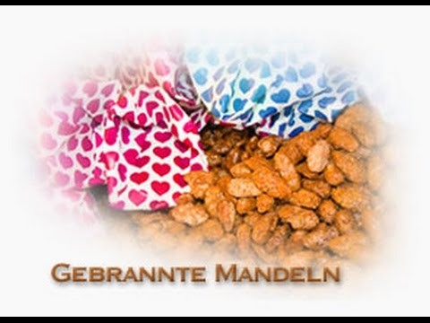 DIY Gebrannte Mandeln wie am Weihnachtsmarkt Tutorial by SoulPrincess777