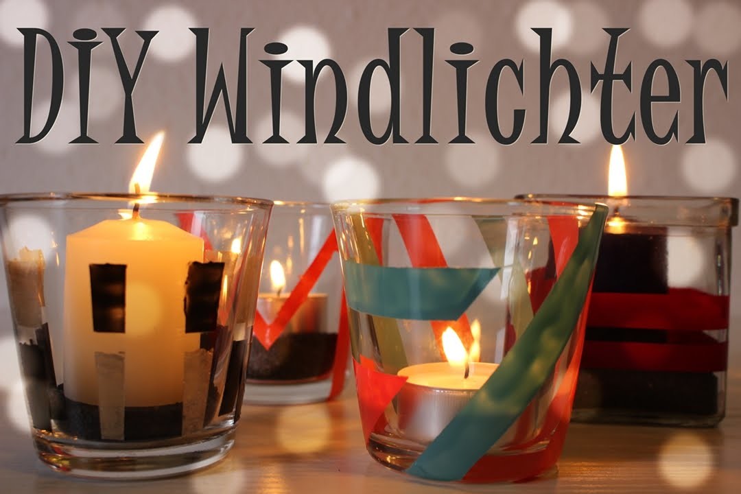Tutorial: DIY Windlicht