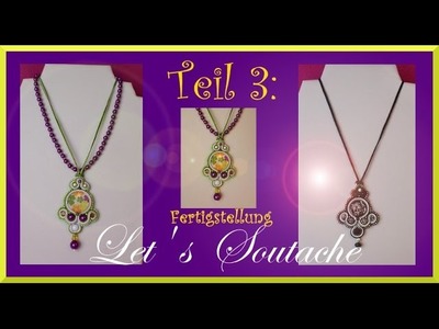 DIY Soutache Kette: Teil 3