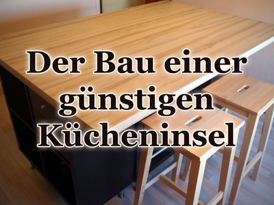 Die perfekte Rohkostküche - eine Kücheninsel für 350 Euro selber bauen!