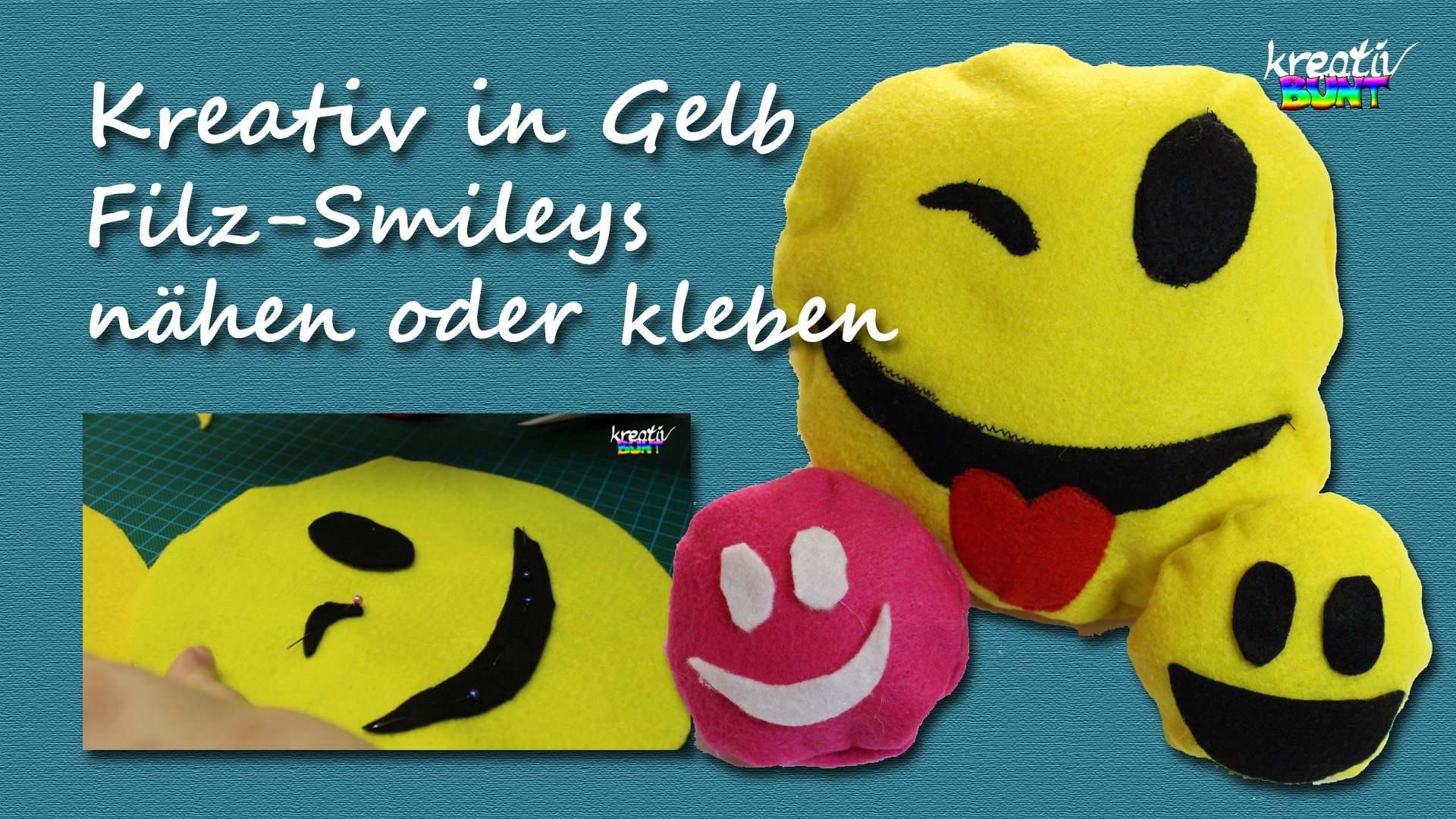 DIY: Kreativ in Gelb: Filz-Smileys basteln (Nähen oder Kleben) | kreativBUNT