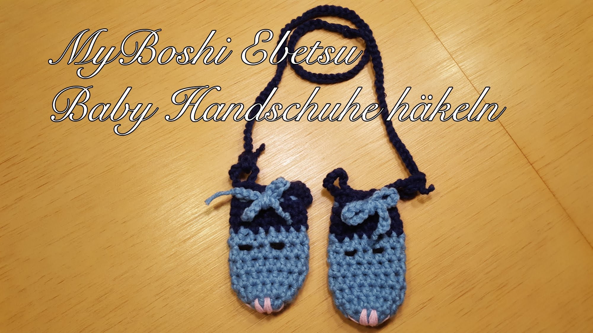 MyBoshi Ebetsu Baby Handschuhe häkeln Anleitung