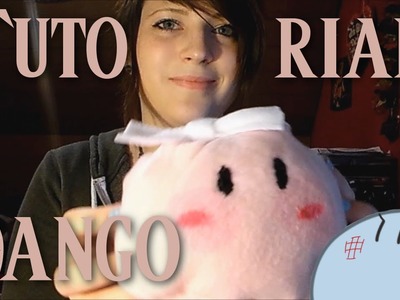 Tutorial: Dango (Clannad)