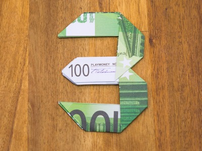 Geldschein falten Zahl 3 - Origami Geldgeschenk Tutorial - Nummer 3.10