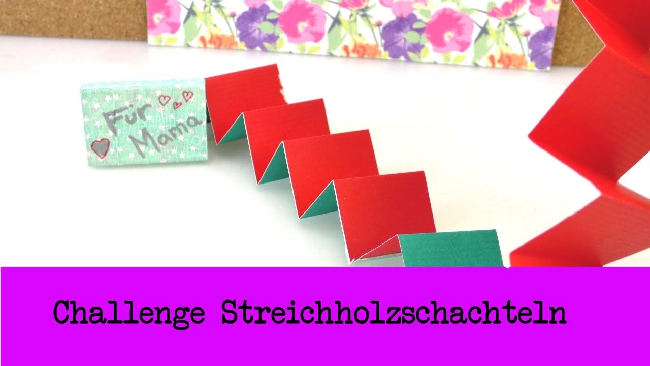 DIY Inspiration Challenge #31 Streichholzschachteln | Kathis Challenge | Tutorial - Do it yourself