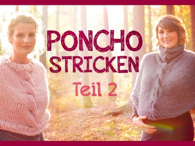 Poncho Stricken *TEIL 2*