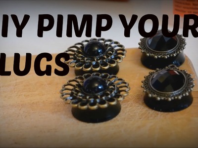 DIY PIMP YOUR PLUGS | Laura He