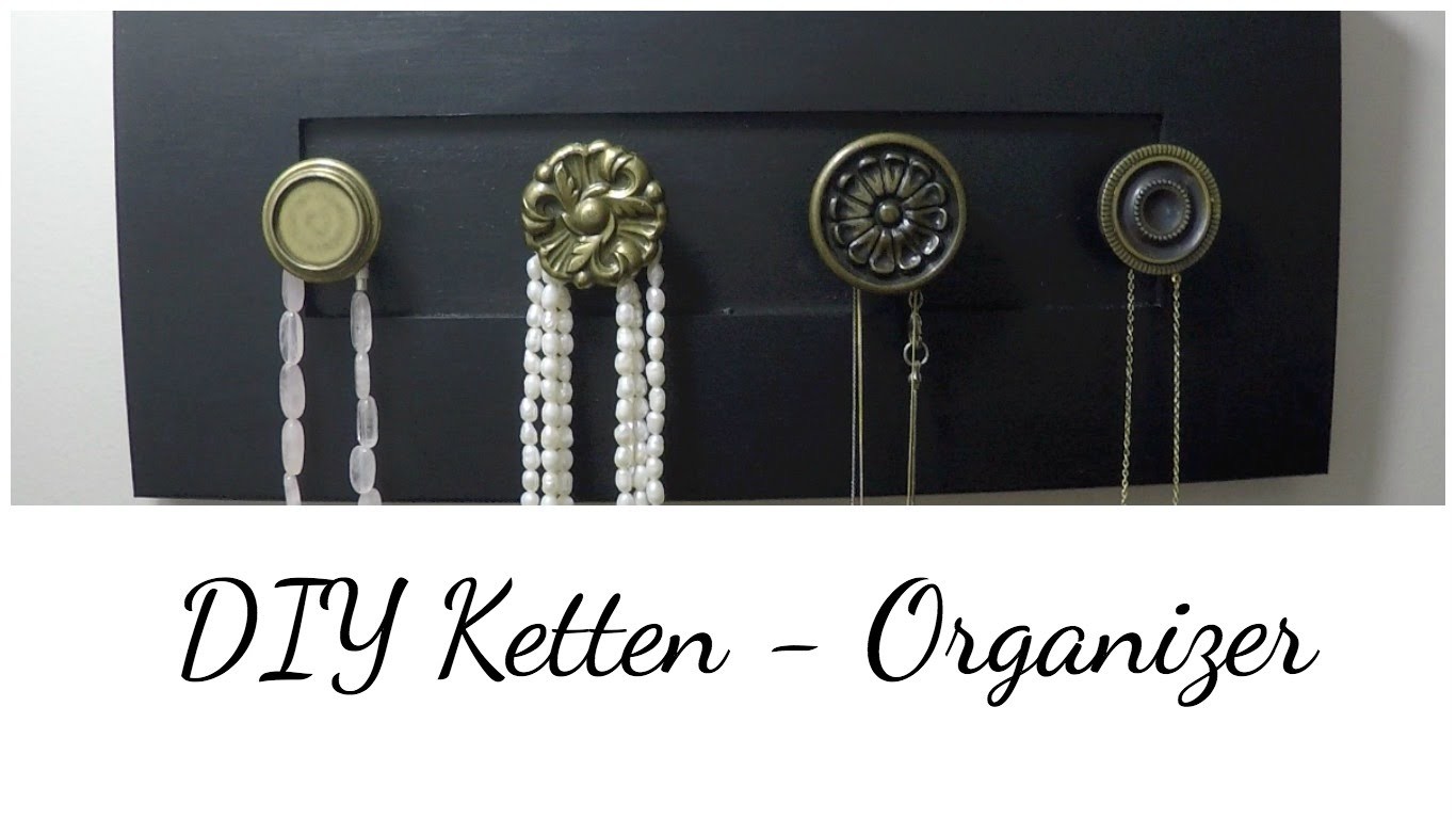 Schmuck Organisieren | ReStore Kanada + DIY Ketten - Organizer