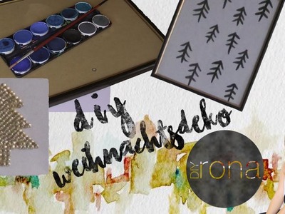 DIY Weihnachtsdeko | Bilder inspiriert von pinterest und tumblr | DIYrona