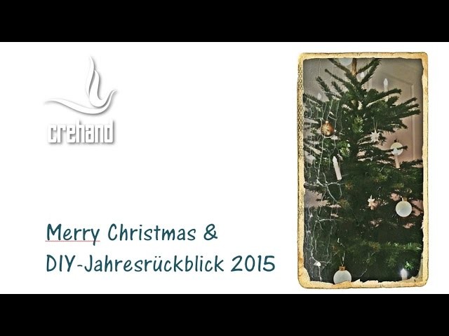 Weihnachten 2015 & DIY-Jahresrückblick mit Stampin' Up!