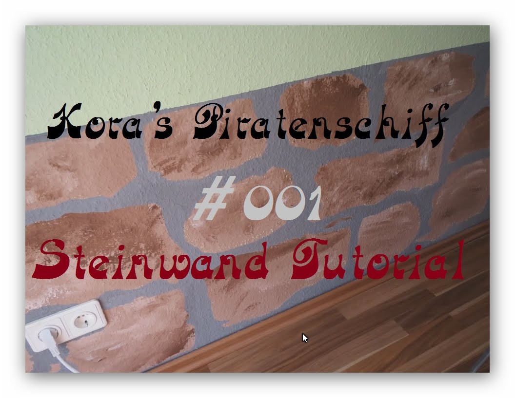 Kora's Piratenschiff #001 | DIY Do it yourselfe | Steinwand. Stonewall Tutorial