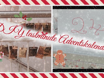 DIY lastminute Adventskalender