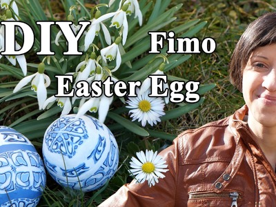 FIMO Osterei: Easter Egg - Tutorial [HD.DE] (EN-Sub)