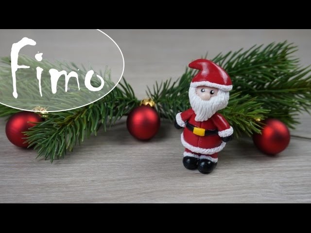 Weihnachtsmann. Nikolaus ~ Fimo Tutorial #12
