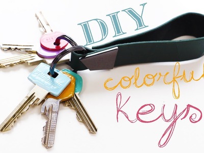 Quick DIY - Colorful Keys