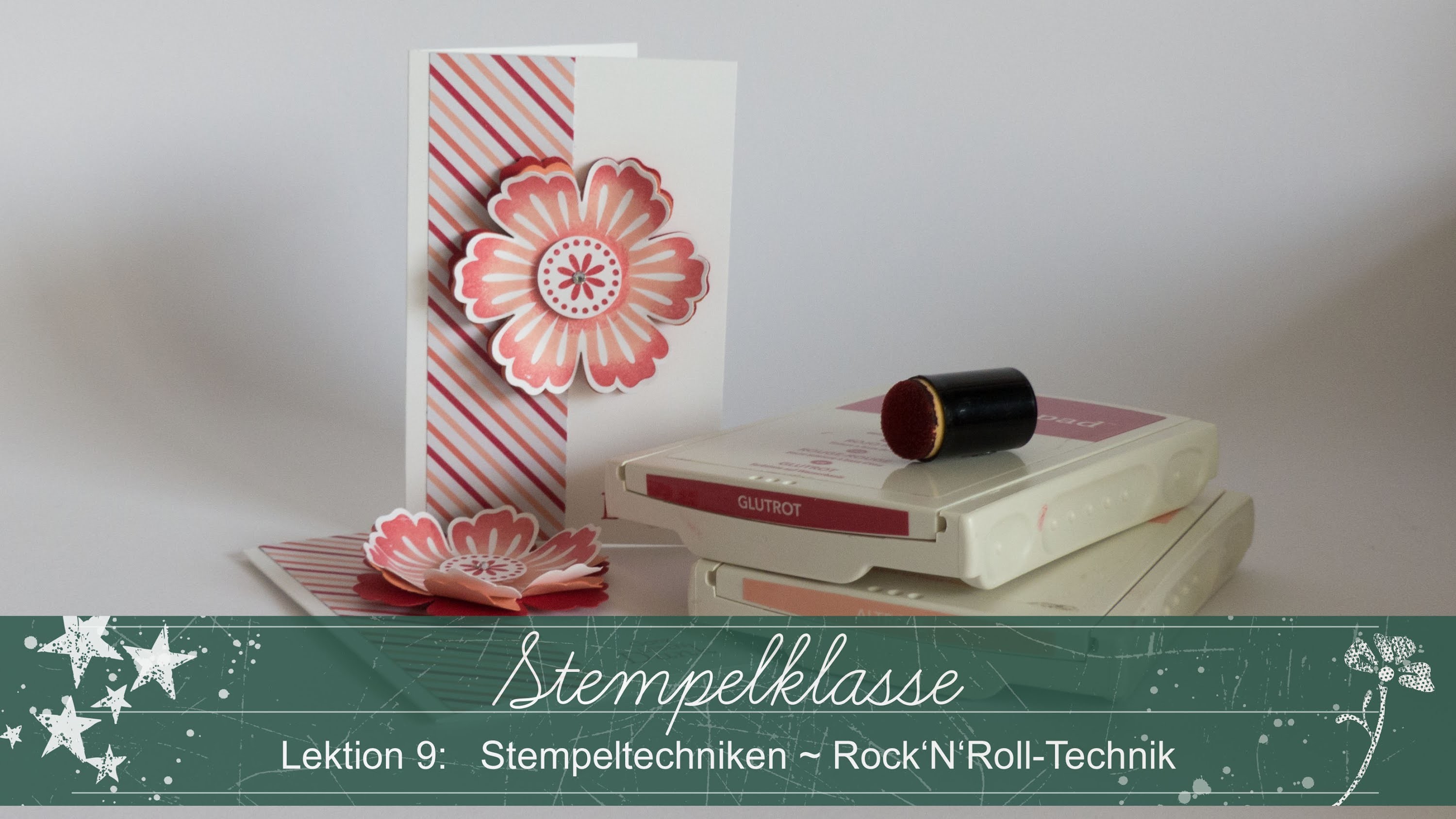 Stempelklasse #09: Stempeltechniken - Rock'N'Roll Technik - Stampin' Up!