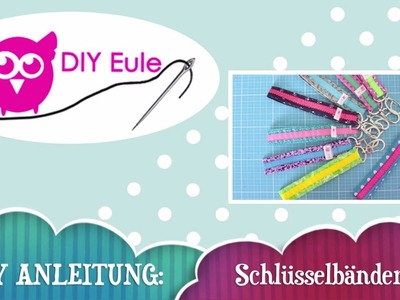 DIY Eule: Anleitung Schlüsselband selber nähen