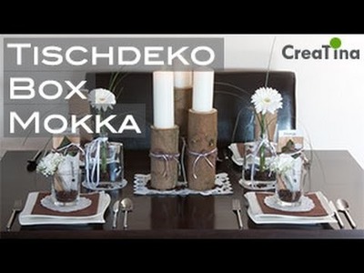 Tischdeko | Tischdeko Box | Mokka | Tischdekoration DIY