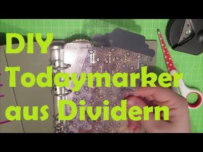Filofax DIY Todaymarker aus Project Life Dividern