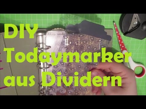 Filofax DIY Todaymarker aus Project Life Dividern