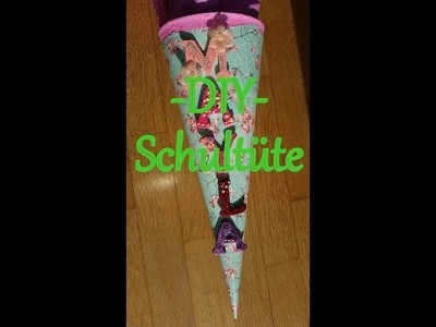 [DIY] #Schultüte Selbstgestalten - Idötzkens besonderer Tag