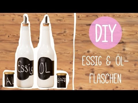 DIY mit Nina: Essig und Öl Flaschen aus Altglas