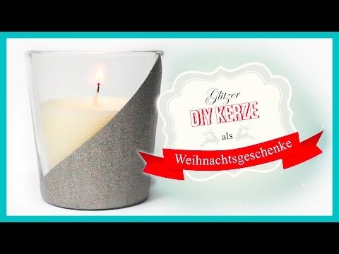 DIY Glitzer Kerze | Weihnachtsgeschenke mit Nagellack ❅❤❅