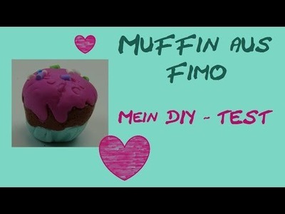 DIY-Test: Fimo Silikon-Form. Muffin. Cupcake (von Aniela. Anielas Fimo)