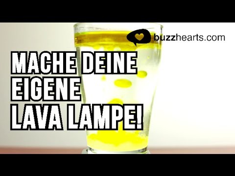 Mache deine eigene Lava Lampe! - DIY