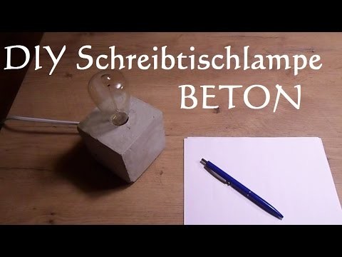 DIY Schreibtischlampe aus Beton selber machen - Betonlampe gießen