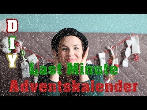 DIY - Last Minute Adventskalender, Weihnachtsspecial | Nc LikeMe