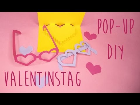 Valentinstag Geschenkidee zum Selbermachen - Pop Up Karte DIY