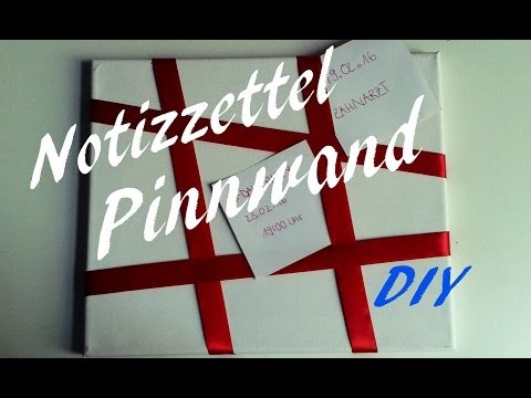 DIY- Notizzettel-Pinnwand  | Do It Yourself