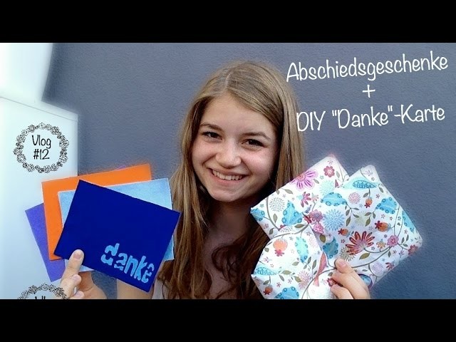 Abschiedsgeschenke + DIY "Danke"-Karte | Au Pair Vlog #12