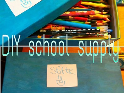 DIY school supply -Stiftebox