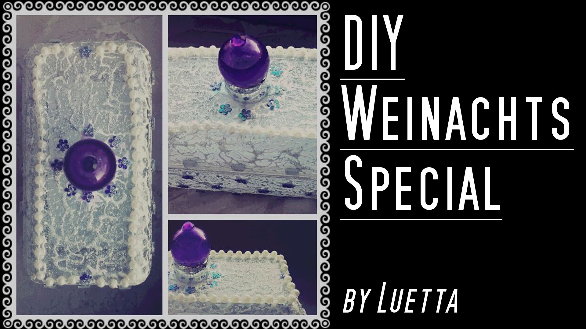 DIY - Schmuckaufbewahrung – Schmuckkästchen – Weihnachts Special by Luetta