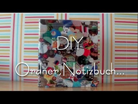 DIY Schulordner oder Notizbuch