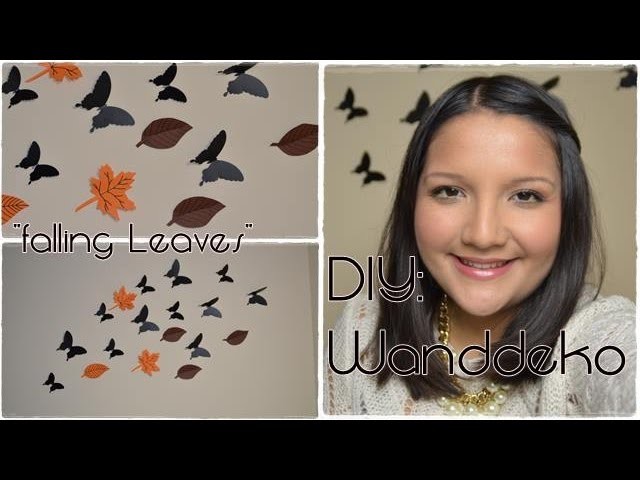 DIY: Wanddeko " Falling Leaves". Herbst-Dekoration. Billig!