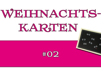 DIY: Weihnachtskarte #02.15 - Rentiere in der Nacht