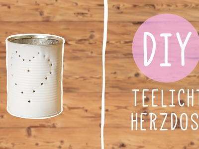 DIY mit Nina Moghaddam: Teelicht mit Herz für romantische Stunden ♡ ♡ ♡