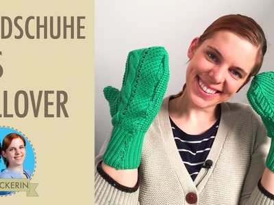 Handschuhe aus Pullover | schnell und einfach | Upcycling DIY