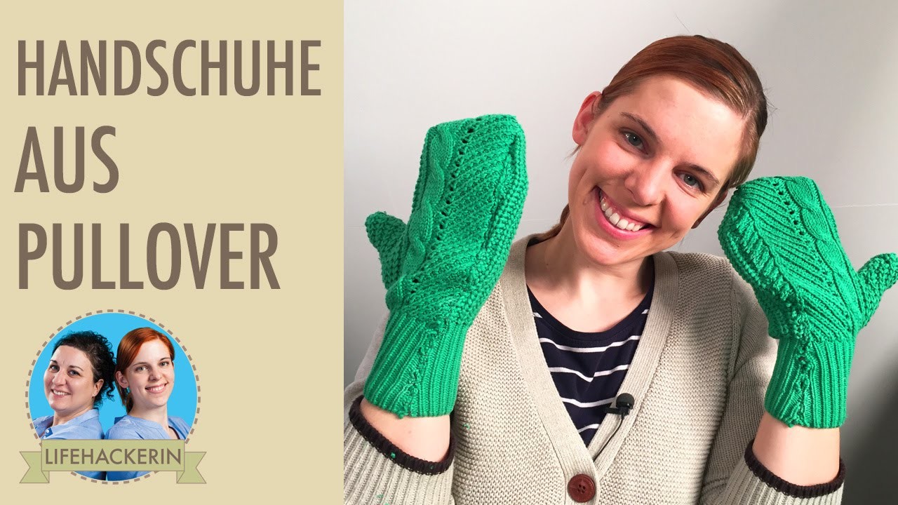 Handschuhe aus Pullover | schnell und einfach | Upcycling DIY