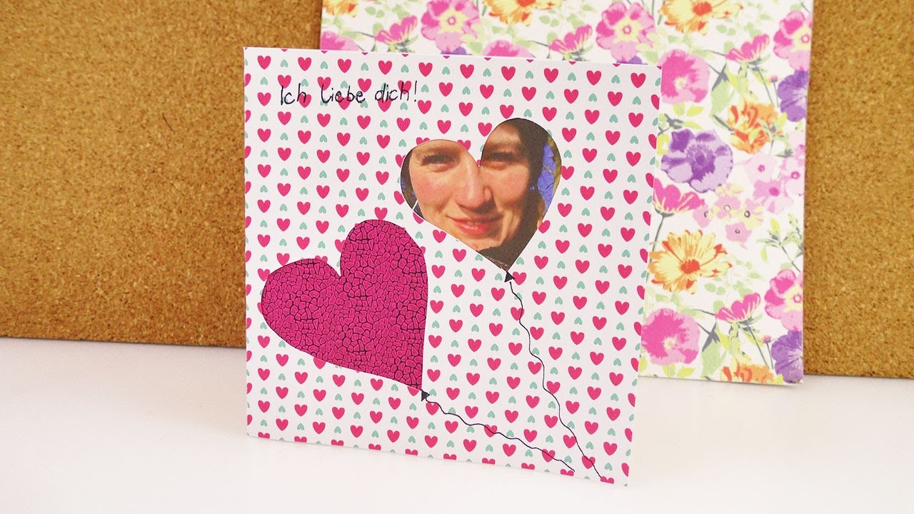 Individuelle Valentinskarte mit Foto | DIY Karte mit Herzen & Bilder für die Liebsten | Muttertag