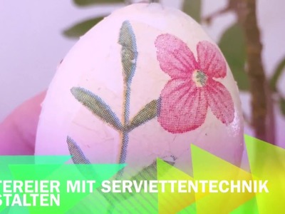 DIY Serviettentechnik Ostereier - Muckeline