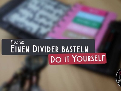 DIY: Einen Divider für den Filofax basteln