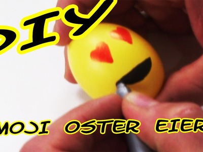 DIY - EMOJIEIER - OSTERSPEZIAL
