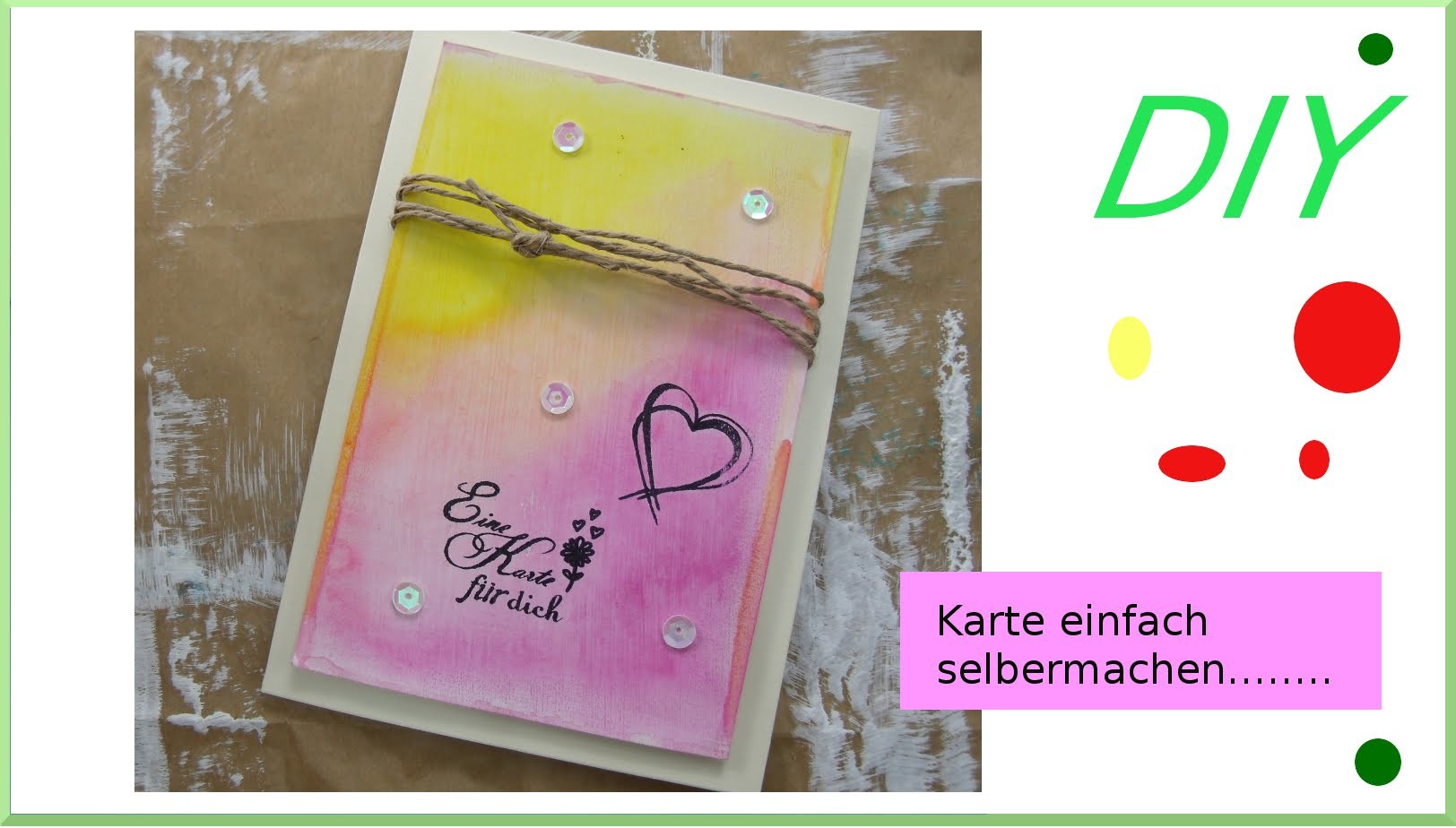 Karte mit Herz und Gelatos einfach selbermachen - cardmaking  [deutsch]