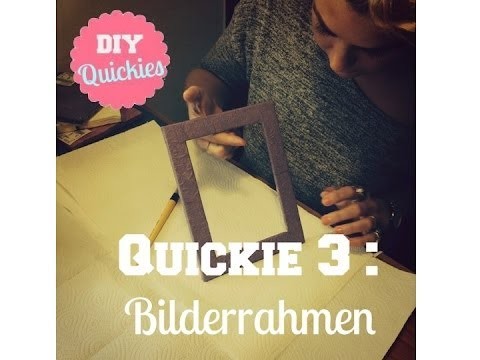 DIY Quickie 3: Bilderrahmen