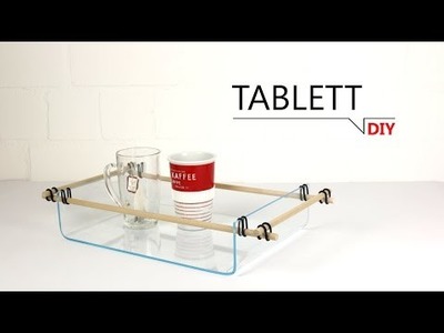 DIY - Tablett. DIY-THAT'S SIMPLE