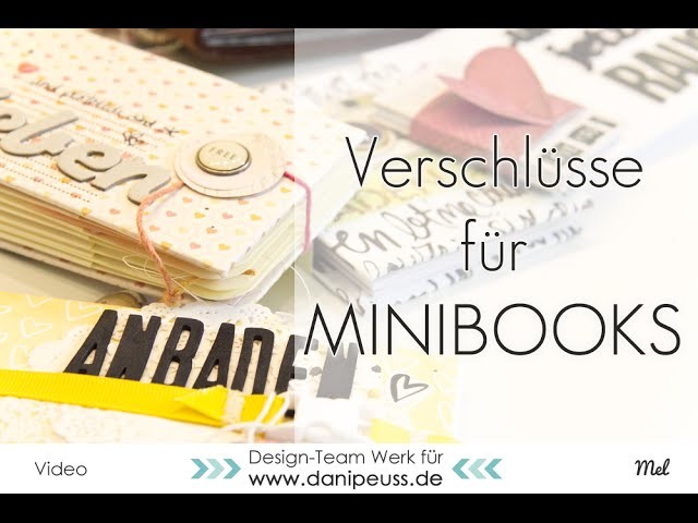 Scrapbooking Ideen | Verschlüsse für Minibooks